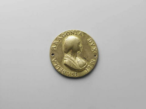 Médaille : Isabelle d'Aragon, duchesse de Milan (1470-1524)