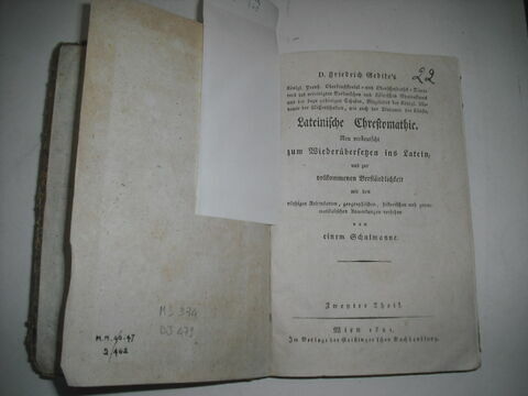 Livre d'études en langue allemande ayant appartenu au duc de Reichstadt : Lateinische Chrestomathie. Vienne, 1821., image 1/2
