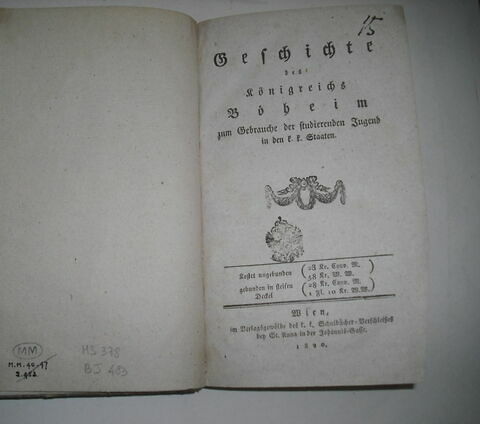 Livre d'études en langue allemande ayant appartenu au duc de Reichstadt  : Geschichte des Königreichs Böheim. Vienne, 1820.