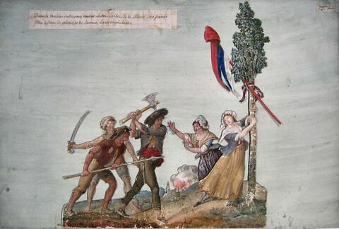 Brigands voulant abattre l'arbre de la Liberté défendu par des jeunes filles