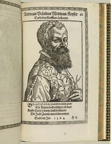 Andreas Vesalius Medicus/Keyser Carls des fünfften Leibarzt.