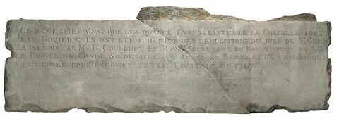 Inscription commémorant le transfert des reliefs du jubé de St germain l'A. par g. Gougenot en 1747