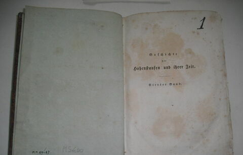 Livre d'études en langue allemande ayant appartenu au duc de Reichstadt : Geschichte der Hohenstaufen und ihrer Zeit. IV, Leipzig, 1824. Quatrième volume d'un ensemble de six.