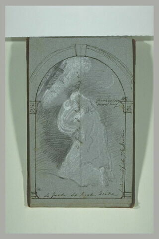 Figure agenouillée, dans un encadrement : étude pour un tableau représentant le Christ en prière au Mont des Oliviers