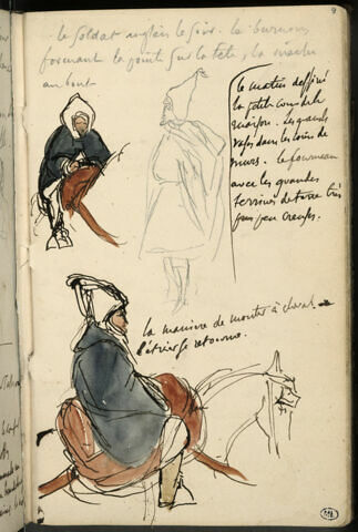 Deux études de cavaliers Arabes, et un Arabe debout et notes manuscrites