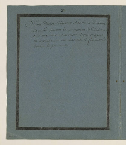 Annotation manuscrite : 'saint Blaise évêque de Sebaste...'