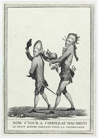 Now Sir, you a compleat macaroni - Le petit maître partant pour la promenade, image 1/1
