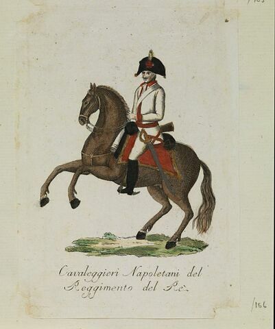 Cavaleggieri Napoletani del / Reggimento del Rè.