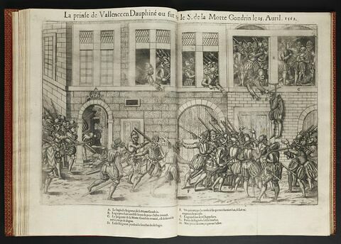La prise de Valence, province du Dauphiné, où fut tué le S. de la Motte Gondrin, le 25 avril 1562, image 1/1